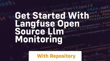 get started with langfuse open source llm monitoring