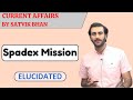 Spadex Mission ISRO.
