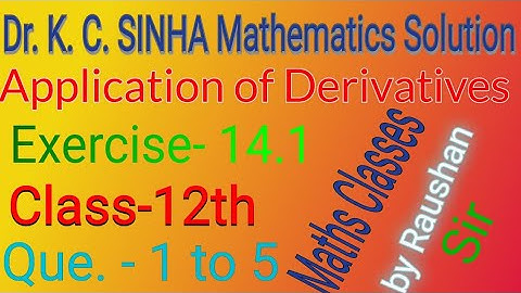Class - 12th ll Exercise- 14.1 ll Dr. K. C. SINHA Mathematics Solution ll Question - 1 to 5 ll