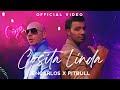 Jencarlos x Pitbull - Cosita Linda (Vídeo Oficial)