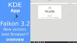 Falkon 3.2 - Overview - KDE's best browser!? screenshot 2
