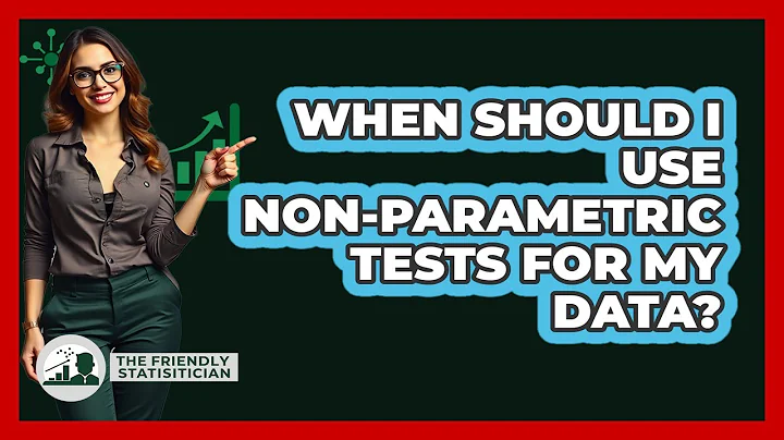 When Should I Use Non-parametric Tests For My Data? - The Friendly Statistician