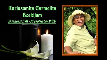 De Uitvaart van: Mevr. Karjasemita Carmelita Soekijem