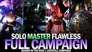 Solo Flawless Master Lightfall Full Campaign [Destiny 2]