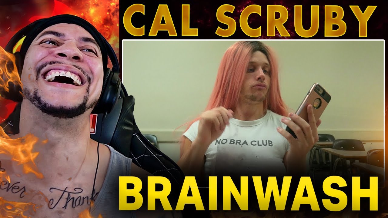MY GUY CAL!!! Cal Scruby - Brainwash (LIVE REACTION)