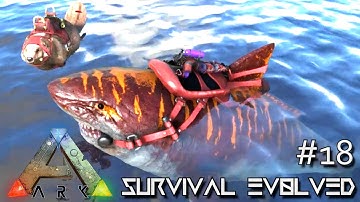 MODDED ARK: Survival Evolved - MEGALODON SHARK HUNT lvl 1000+ !!! E18 (Gameplay)