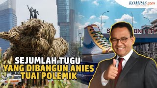 Getah Getih hingga Tugu Sepatu, Sejumlah Tugu yang Dibangun Anies dan Tuai Polemik