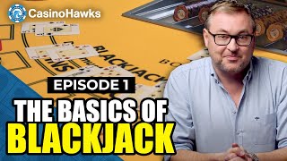 EP01 Blackjack Series - How to play Blackjack