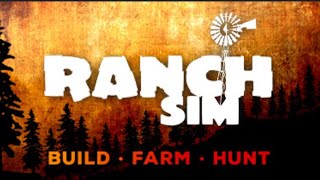 Ranch Sim - Episode 18