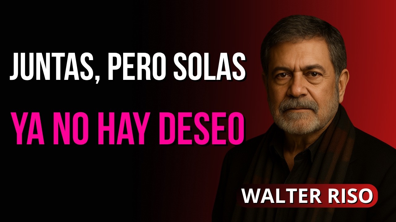 La Forma En Que Te Toca Cuando Ya No Siente Amor | Walter Riso