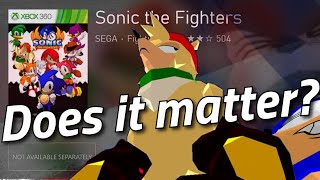 Sonic the Fighters has been delisted!