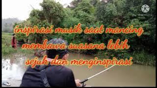 Mancing sambil dengar Musik || suasana jadi lebih santai πΆπΌπ΅πΆπΆπΆπΆ