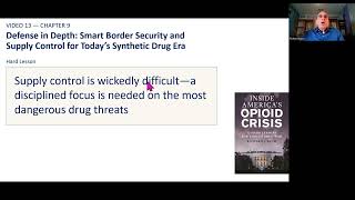 13. Defense in Depth: Smart Border Security and Supply Control for Today’s Synthetic Drug Era
