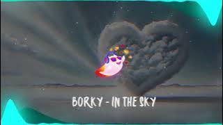 Borky - In the sky