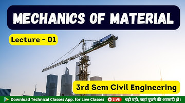 Mechanics of Material (Lecture-01) || 3rd Sem Civil Engineering || SBTE Bihar Polytechnic