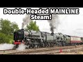 Doubleheaded mainline steam  locos paired up together 