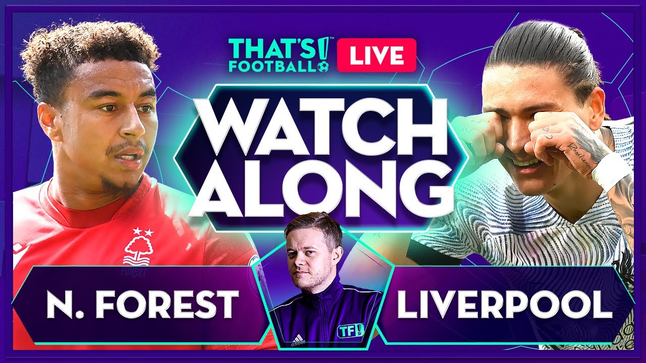 Nottingham Forest v Liverpool: Premier League  live