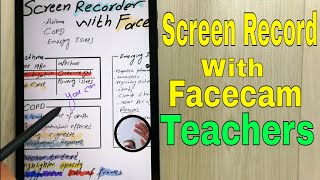 How to make Lesson Videos, Screen recordings with Camera on Android Tablet - S6 Lite screenshot 5