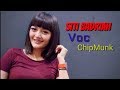 Siti Badriah Astaghfirullah Voc ChipMunk