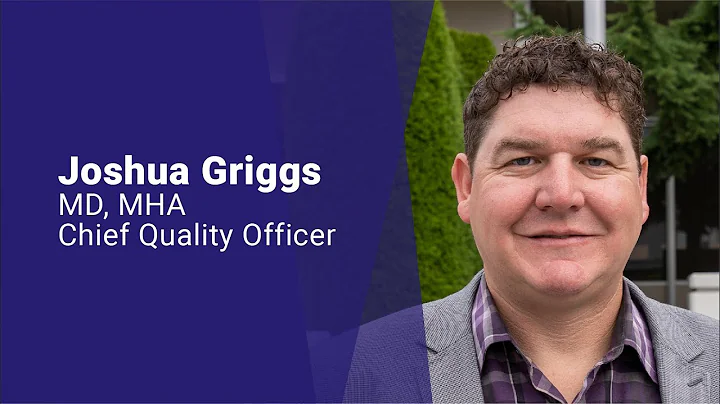 Meet Joshua Griggs, MD, MHA, Chief Quality Officer...