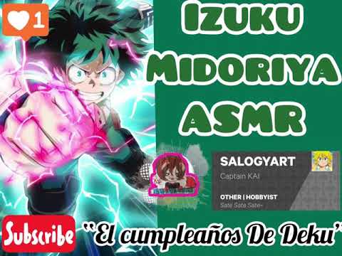  Izuku Midoriya (Deku) X Listener ASMR “El Cumpleaños de Deku” (Español)