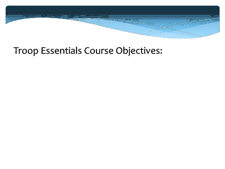 Troop Essentials Facilitator Training YouTube