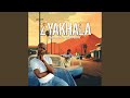 Z Yakhala Z Yakhala