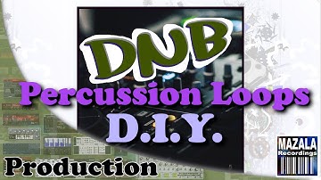 How to make your own DnB percussion loops