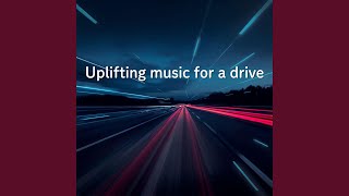 Freedom Drive Mood