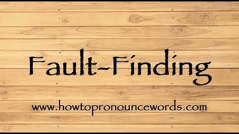 How To Pronounce Fault-Finding ? How To say Fault-Finding New Video