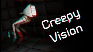 Creepy Vision ★ GamePlay ★ Ultra Settings