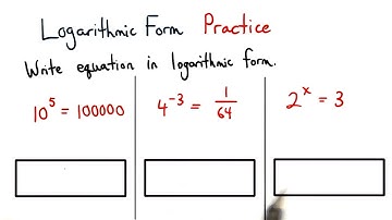 Logarithmic Form Practice - Visualizing Algebra