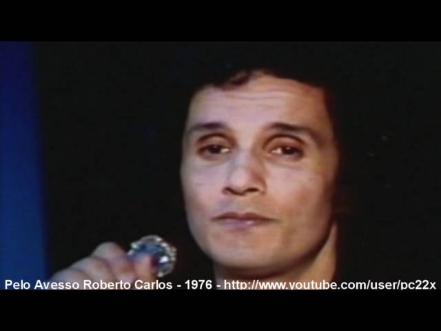 ROBERTO CARLOS - 1976-06-Pelo avesso