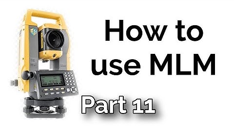 How to use MLM in total station (Total station tutorial) #video