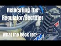 Relocating a motorcycle Regulator/Rectifier... what the heck for?