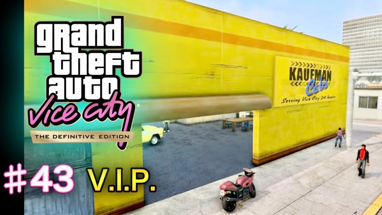 グランド・セフト・オート：バイスシティ：決定版 43 V.I.P. YouTube