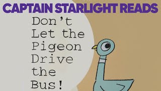 Don't Let The Pigeon Drive The Bus By Mo Willems (Read Aloud)
