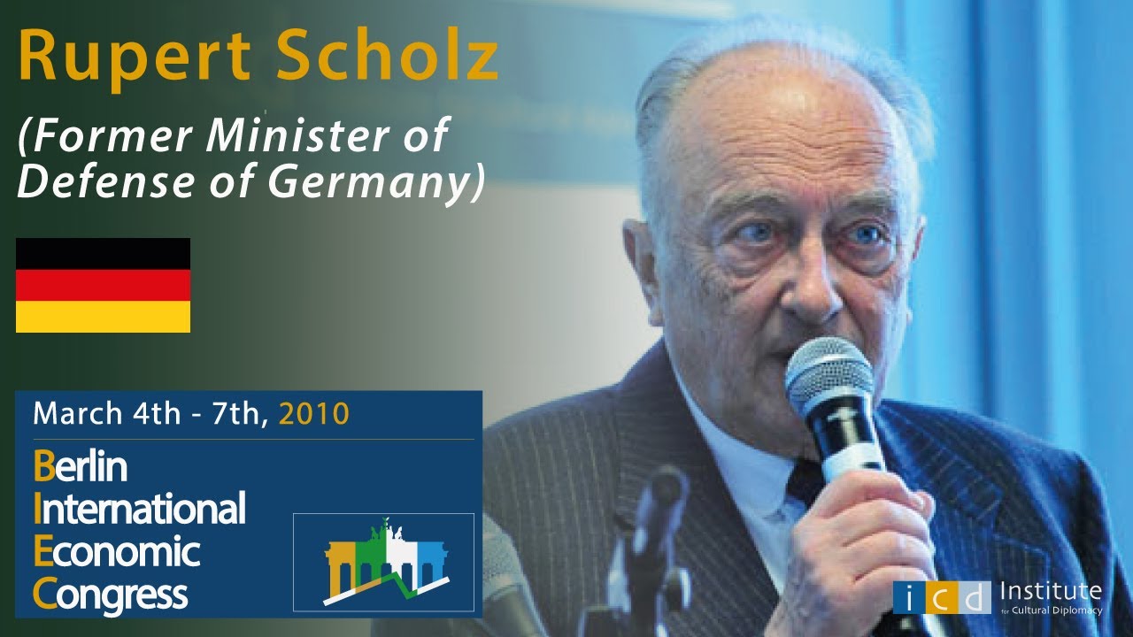 Rupert Scholz (Former Minister of Defense of Germany)