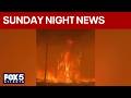 Wildfires double in size; Correspondents' dinner shooting latest