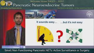 Small Non-functioning Pancreatic NETs: Active Surveillance or Surgery?