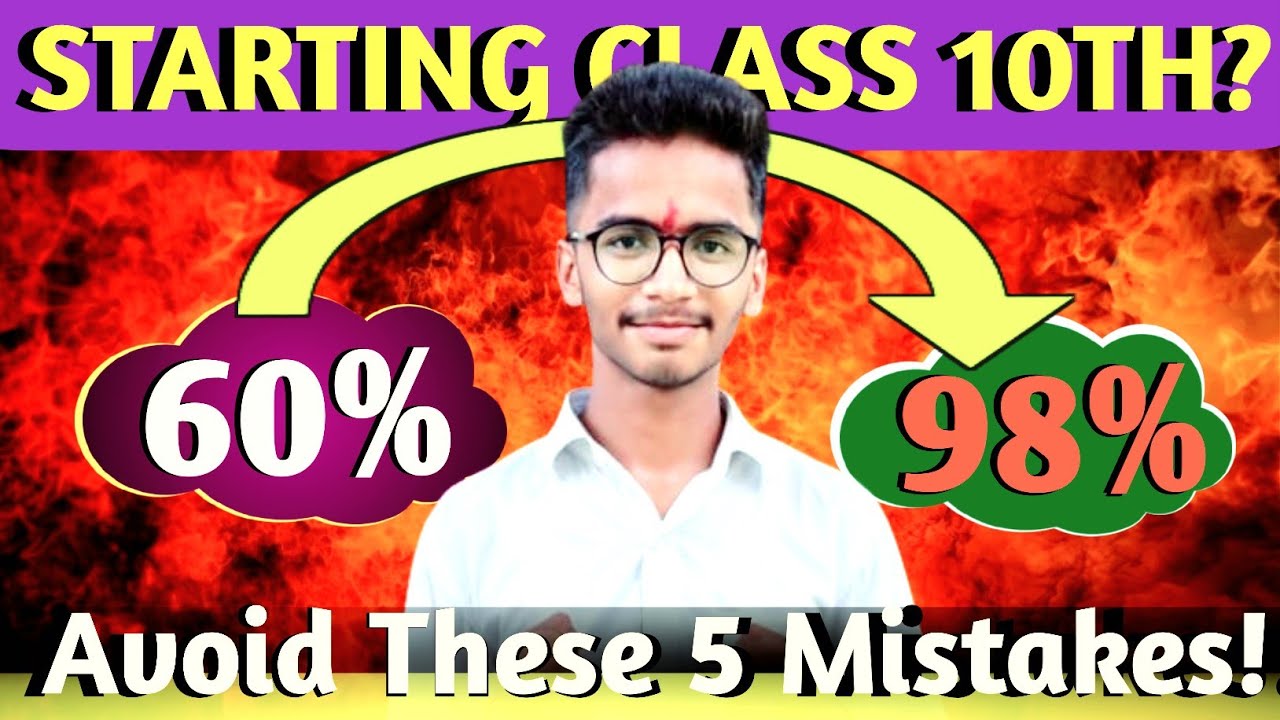 How to Start Class 10th to Score 98% 🔥| Avoid these 5 Mistakes | Aditya ...