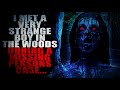 “I met a very strange boy in the woods during a missing persons case” | Creepypasta Storytime