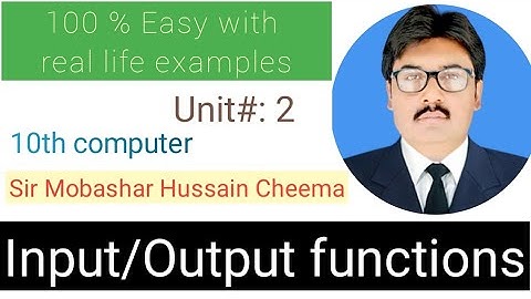 Input , output functions class 10 computer chapter 2 | 10th computer chapter 2 #babulilm #10class