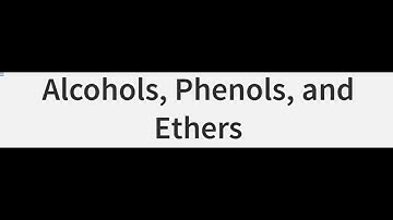 Alcohol Phenols and Ether: Classification...#SATHEE_MED #swayamprabha #medicalentranceexam