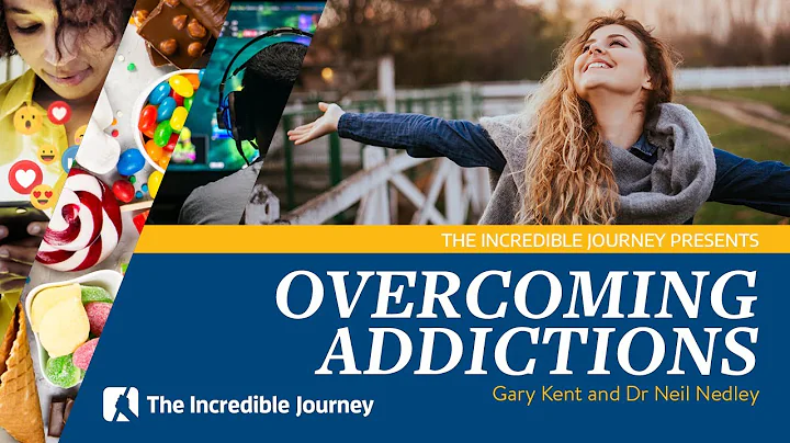 Overcoming Addictions - with Gary Kent and Dr. Nei...