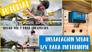 ⚡ Como instalar PANELES SOLARES en una MOTORHOME  #camperizacion #mb180