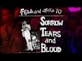 Miniature de la vidéo de la chanson Sorrow Tears And Blood