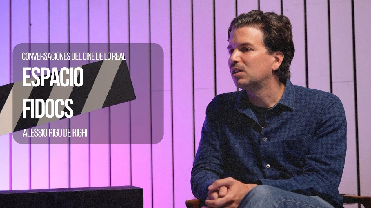 Espacio FIDOCS: Alessio Rigo De Righi - YouTube