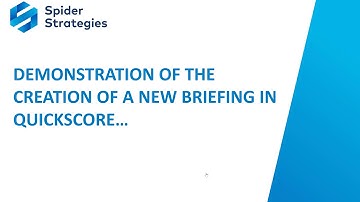 QuickScore Briefings Use and Creation v3.2