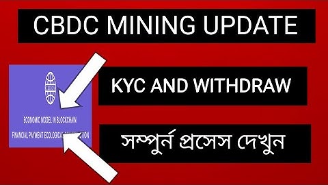 Cbdc mining network update, kyc and withdraw | Cbdc mining update today | Cbdc mining new update